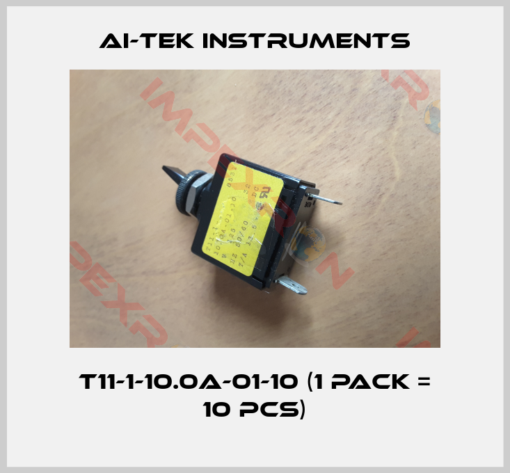 AI-Tek Instruments-T11-1-10.0A-01-10 (1 Pack = 10 Pcs)