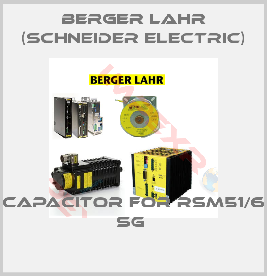 Berger Lahr (Schneider Electric)-Capacitor for RSM51/6 SG 