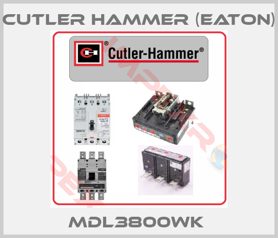 Cutler Hammer (Eaton)-MDL3800WK 