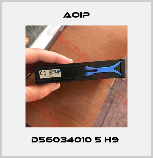 Aoip-D56034010 5 H9 