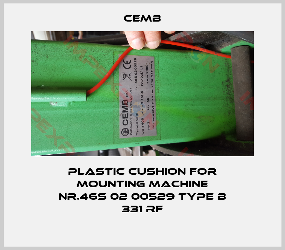 Cemb-Plastic cushion for mounting machine Nr.46S 02 00529 Type B 331 RF