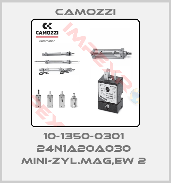 Camozzi-10-1350-0301  24N1A20A030  MINI-ZYL.MAG,EW 2 