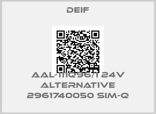 Deif-AAL-111Q96/1 24V alternative 2961740050 SIM-Q