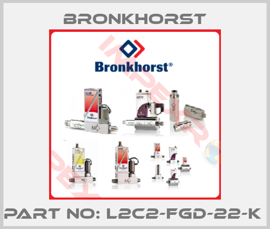 Bronkhorst-PART NO: L2C2-FGD-22-K 