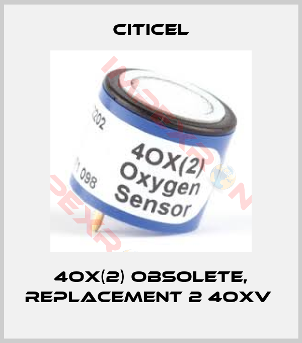Citicel-4OX(2) obsolete, replacement 2 4OXV 