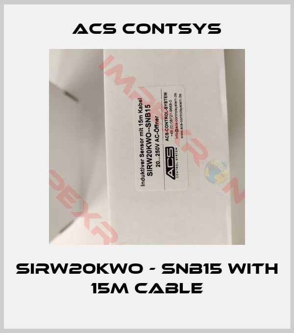 ACS CONTSYS-SIRW20KWO - SNB15 with 15m cable