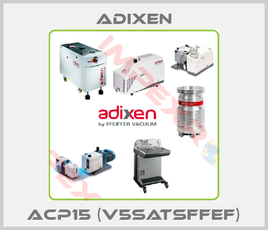 Adixen-ACP15 (V5SATSFFEF)
