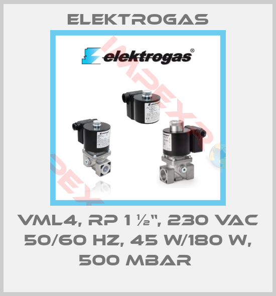 Elektrogas-VML4, RP 1 ½“, 230 VAC 50/60 Hz, 45 W/180 W, 500 mbar 