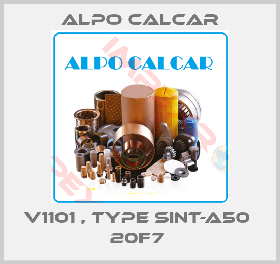Alpo Calcar-V1101 , type Sint-A50  20F7 