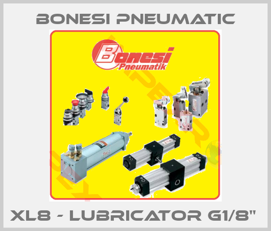 Bonesi Pneumatic-XL8 - LUBRICATOR G1/8" 