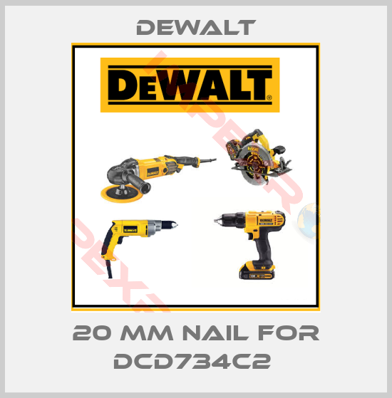 Dewalt-20 mm nail for DCD734C2 