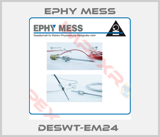 Ephy Mess-DESWT-EM24 