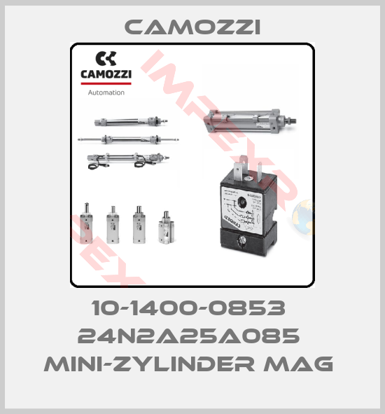 Camozzi-10-1400-0853  24N2A25A085  MINI-ZYLINDER MAG 