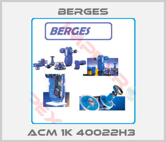 Berges-ACM 1K 40022H3 