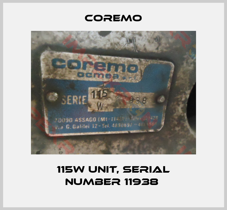 Coremo-115W unit, serial number 11938 