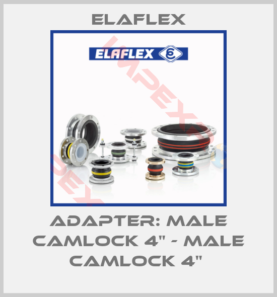 Elaflex-ADAPTER: MALE CAMLOCK 4" - MALE CAMLOCK 4" 