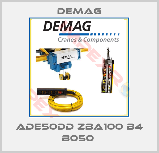 Demag-ADE50DD ZBA100 B4 B050 