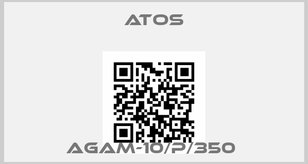 Atos-AGAM-10/P/350 