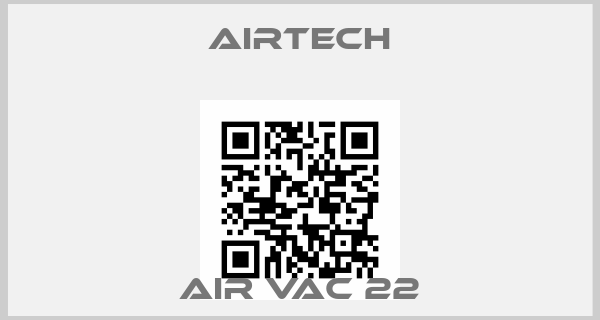 Airtech-AIR VAC 22