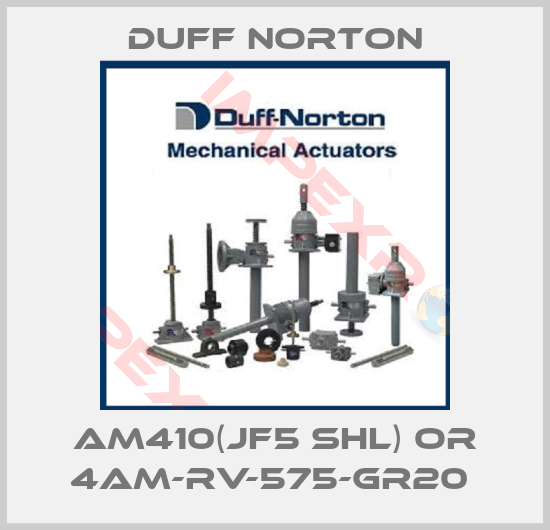 Duff Norton-AM410(JF5 SHL) OR 4AM-RV-575-GR20 