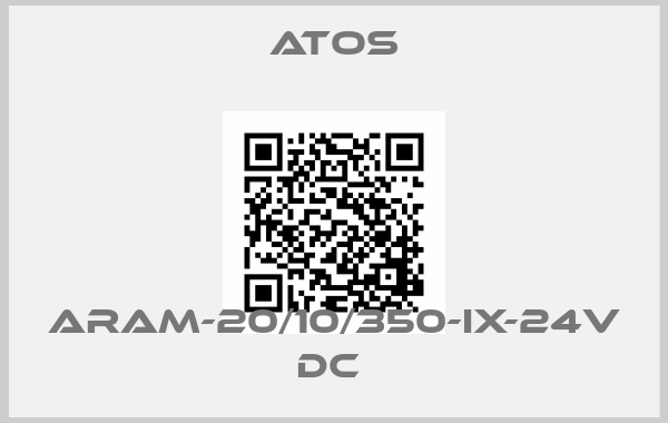 Atos-ARAM-20/10/350-IX-24V DC 