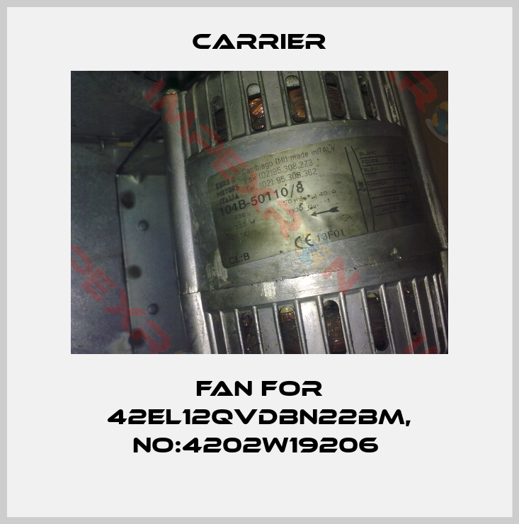 Carrier-Fan for 42EL12QVDBN22BM, No:4202W19206 