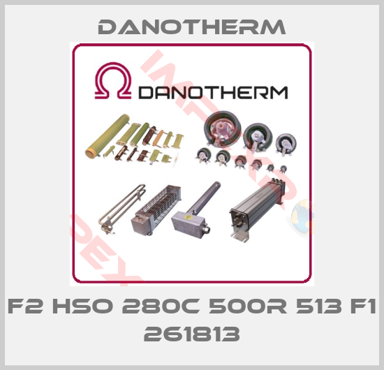 Danotherm-F2 HSO 280C 500R 513 F1 261813