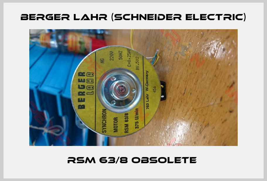 Berger Lahr (Schneider Electric)-RSM 63/8 obsolete 