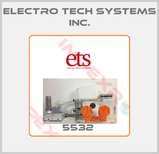 ELECTRO TECH SYSTEMS INC.-5532 