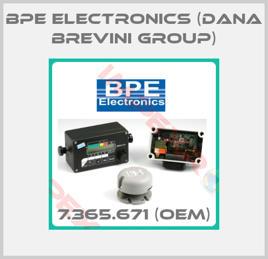 BPE Electronics (Dana Brevini Group)-7.365.671 (OEM)
