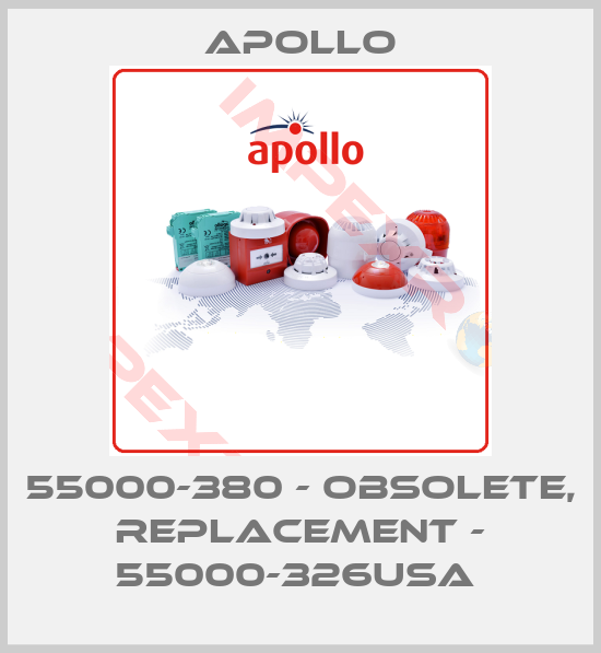 Apollo-55000-380 - obsolete, replacement - 55000-326USA 