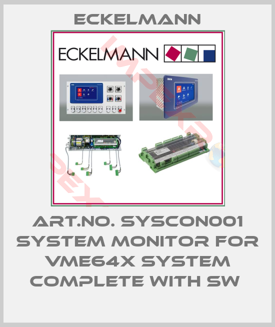 Eckelmann-Art.No. SYSCON001 System Monitor for VME64X system complete with SW 