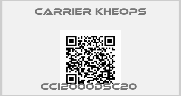 Carrier Kheops- CCI2000DSC20 