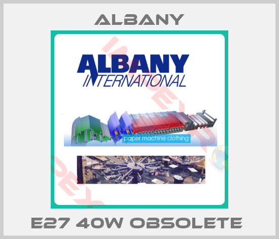 Albany-E27 40W obsolete 