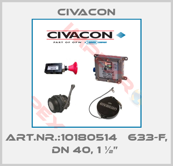 Civacon-Art.Nr.:10180514   633-F, DN 40, 1 ½” 