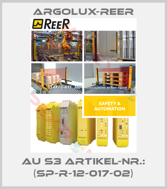 Argolux-Reer-AU S3 Artikel-Nr.: (SP-R-12-017-02)