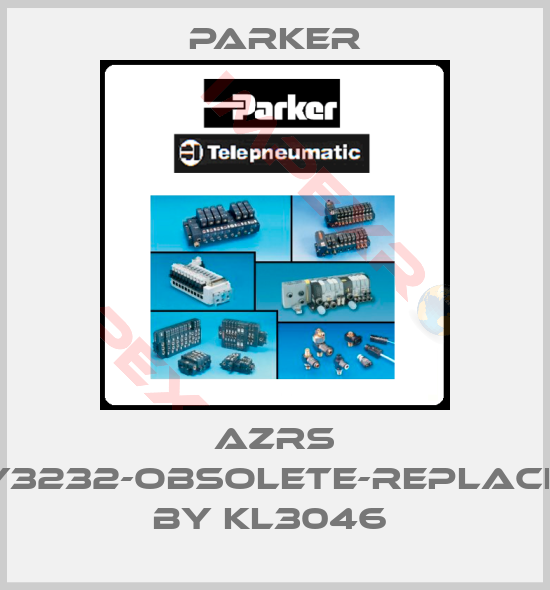 Parker-AZRS KY3232-obsolete-replaced by KL3046 