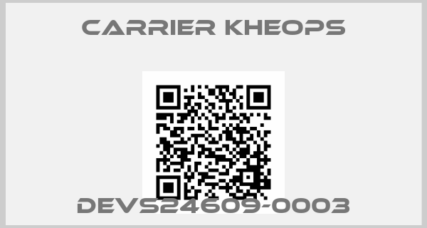 Carrier Kheops-DEVS24609-0003