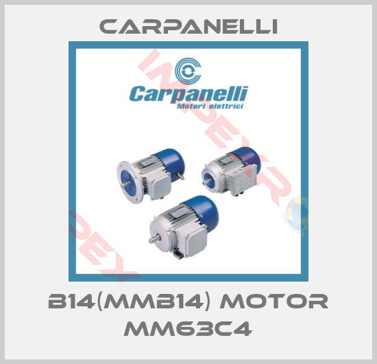 Carpanelli-B14(MMB14) MOTOR MM63C4