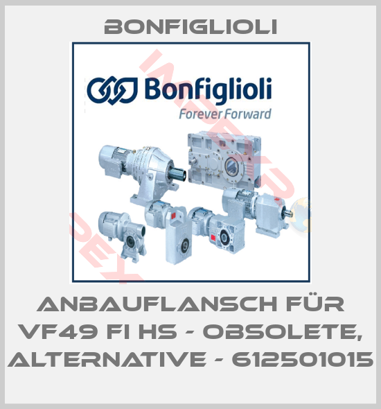 Bonfiglioli-Anbauflansch für VF49 Fi HS - obsolete, alternative - 612501015