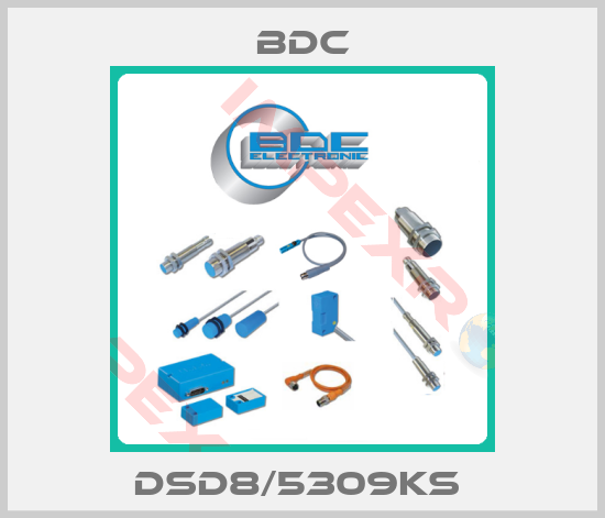 BDC-DSD8/5309KS 