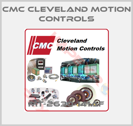 Cmc Cleveland Motion Controls-MT-2630-141AF