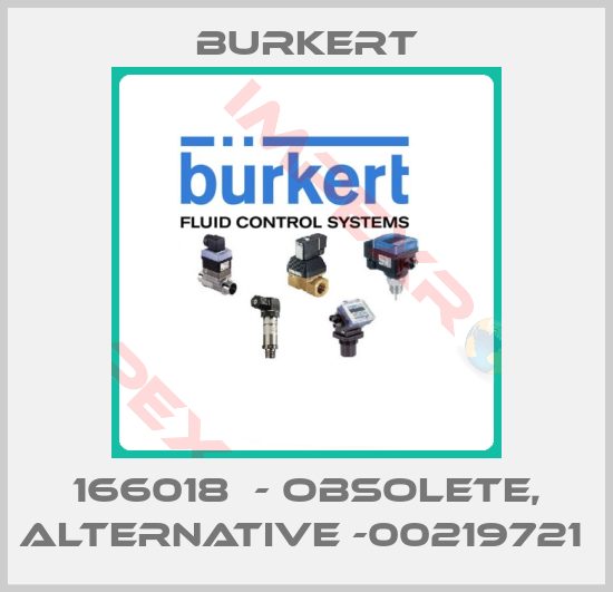 Burkert-166018  - obsolete, alternative -00219721 