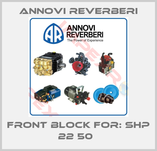 Annovi Reverberi-Front Block For: SHP 22 50  
