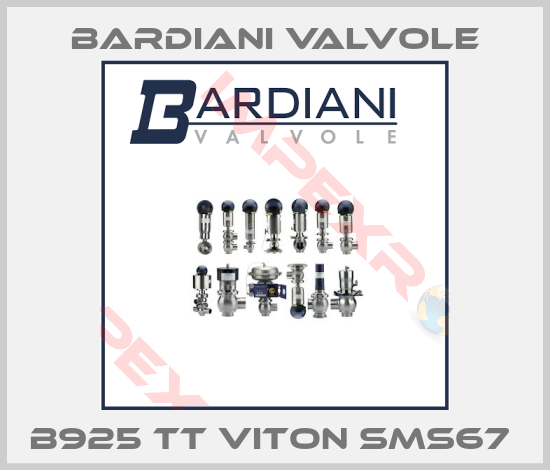 Bardiani Valvole-B925 TT VITON SMS67 