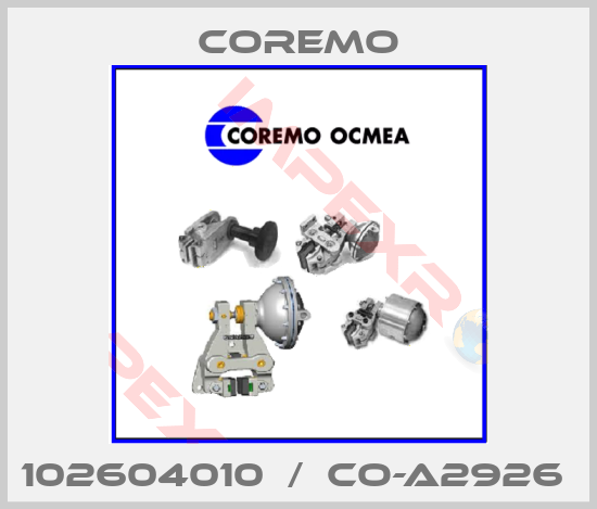 Coremo-102604010  /  CO-A2926 