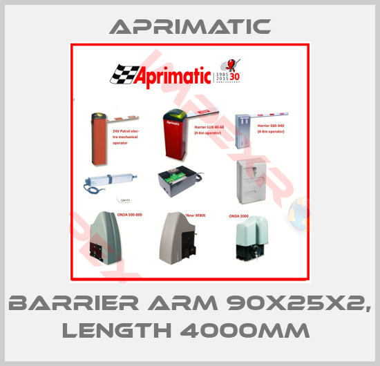 Aprimatic-BARRIER ARM 90X25X2, LENGTH 4000MM 
