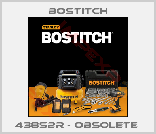 Bostitch-438S2R - obsolete 