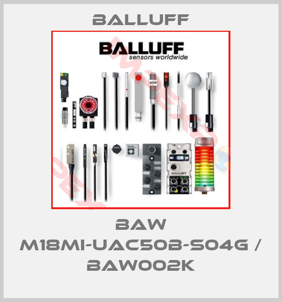 Balluff-BAW M18MI-UAC50B-S04G / BAW002K