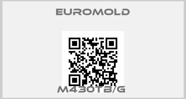 EUROMOLD-M430TB/G 